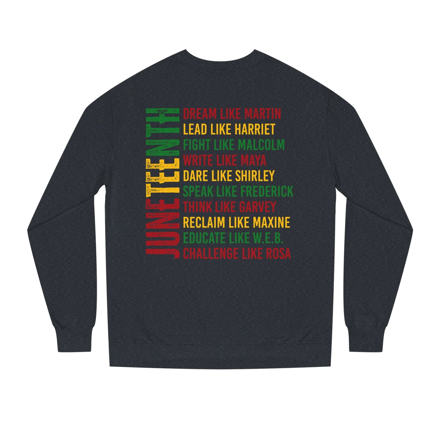 Juneteenth Icons Sweatshirt — "Lead Like Harriet, Fight Like Malcolm" Heritage Crewneck