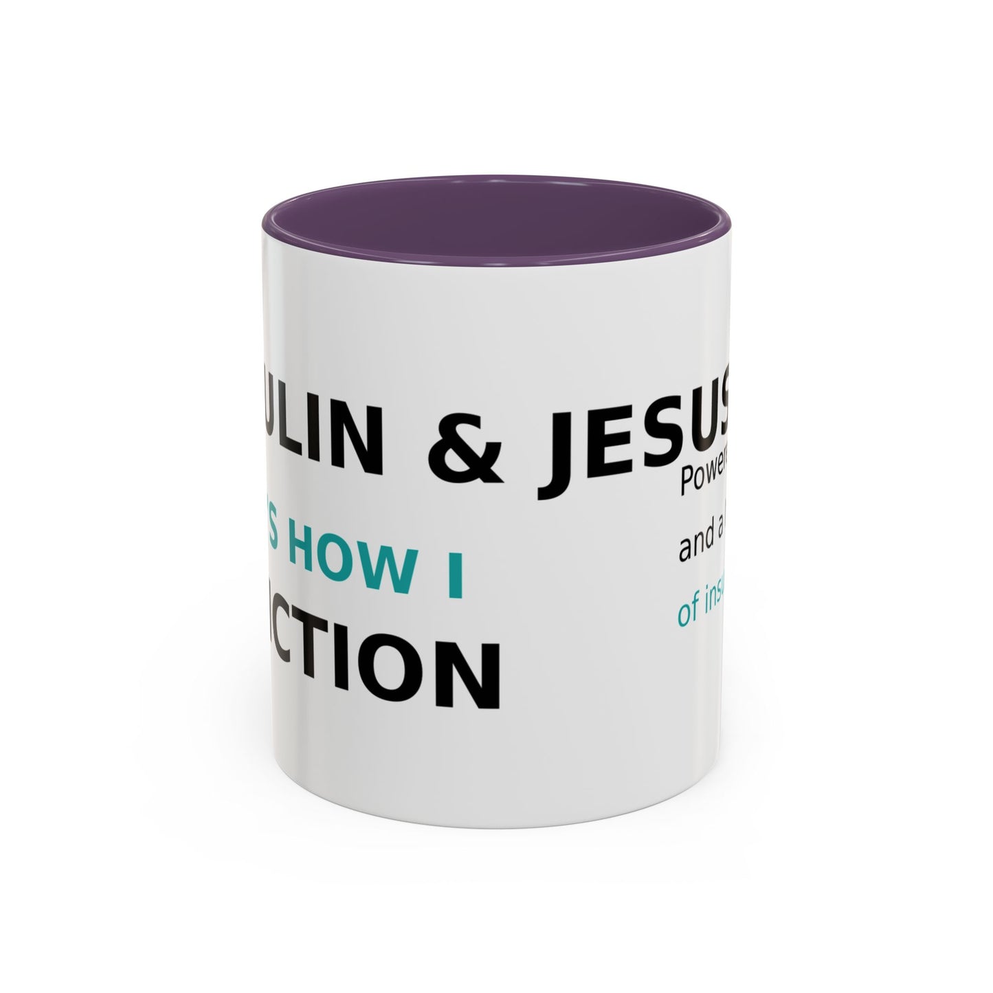 Christian Diabetes Coffee Mug – "Powered by Faith and a Little Bit of Insulin" Accent Mug (11/15oz)