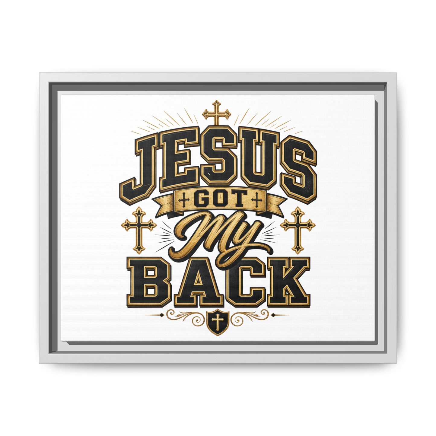 Jesus Got My Back Framed Canvas Wall Art