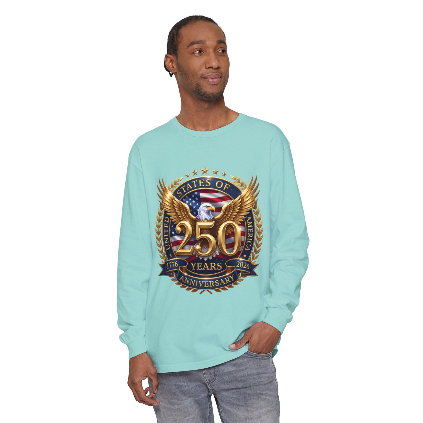250 Years Anniversary Long Sleeve T-Shirt — USA Bicentennial 1776–2026 Eagle Emblem