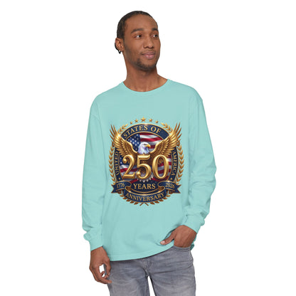 250 Years Anniversary Long Sleeve T-Shirt — USA Bicentennial 1776–2026 Eagle Emblem