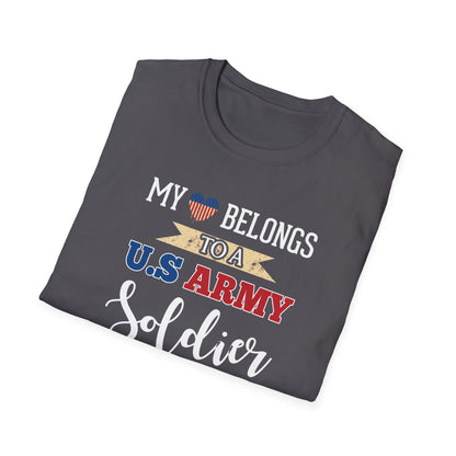 My Heart Belongs To A U.S. Army Soldier T-Shirt