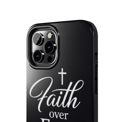 Faith Over Fear Tough Phone Case — Inspirational Christian Cross Phone Cover