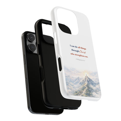 Christian Phone Case – “I Can Do All Things Through Christ” Inspirational Tough Case
