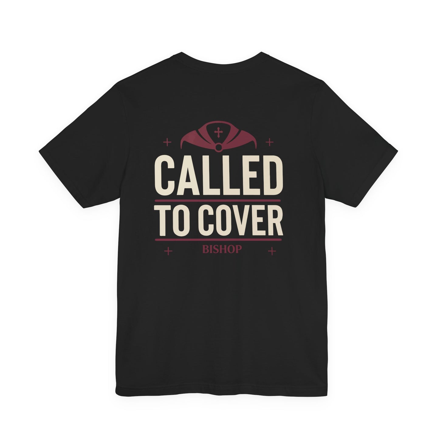 Called to Cover Bishop Tee