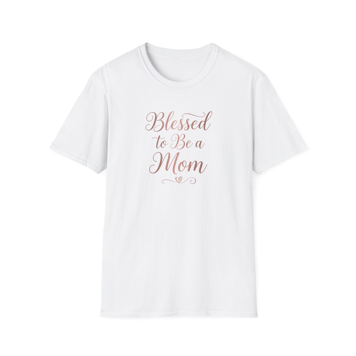 Blessed to Be a Mom T-Shirt