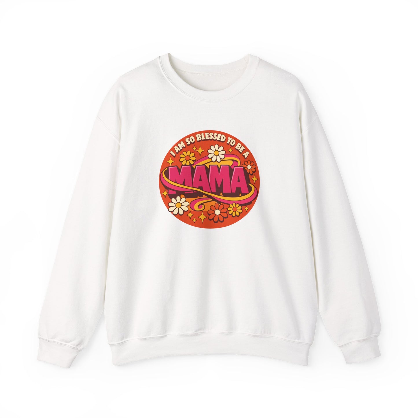 "I Am So Blessed to Be a Mama" Sweatshirt