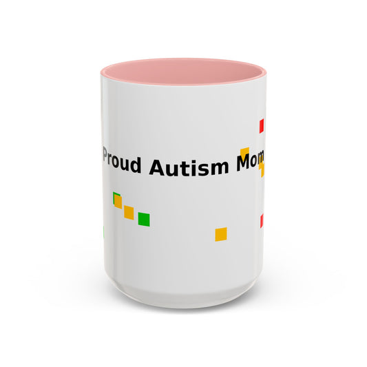 Autism Proud Mom Accent Coffee Mug – 11/15oz Color Accent