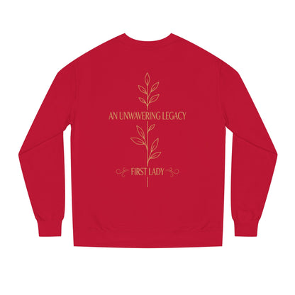 An Unwavering Legacy First Lady Sweatshirt