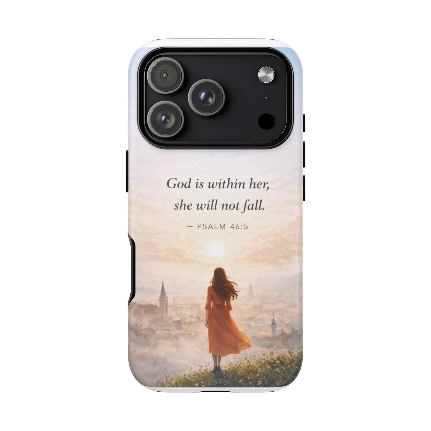 Inspirational Psalm 46:5 Phone Case — 'God is within her, she will not fall' Christian Phone Cover