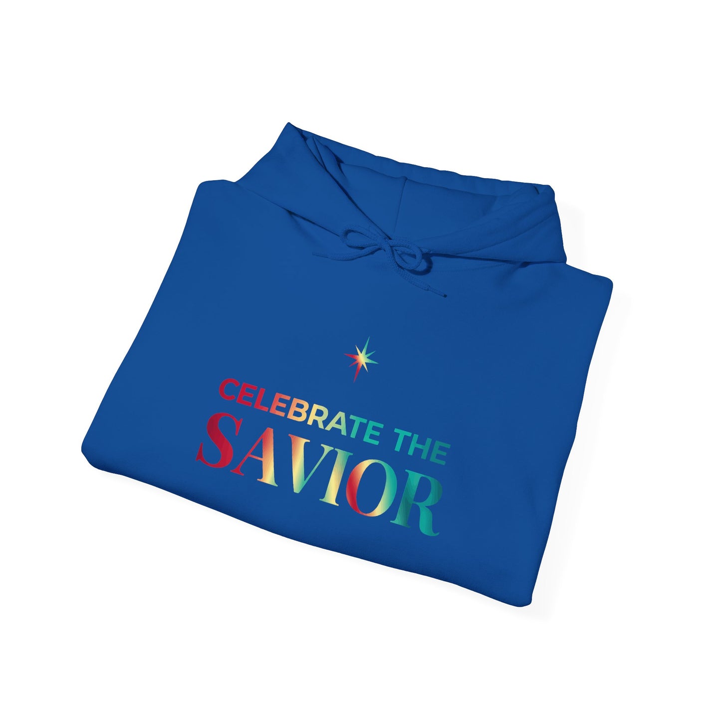 Celebrate the Savior Hoodie