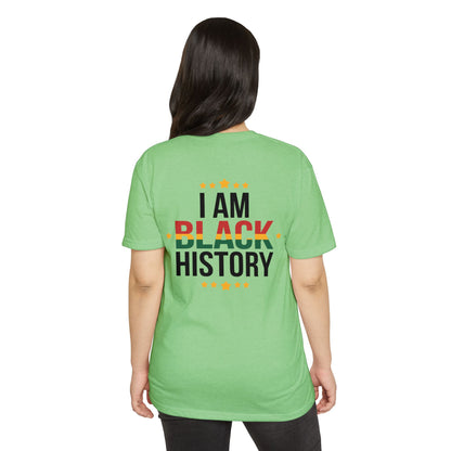 I Am Black History T-Shirt — Black History Month Celebration Tee