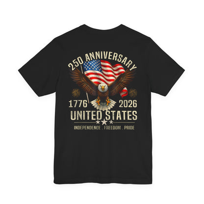 250th Anniversary United States Eagle T-Shirt – 1776–2026 Patriotic Tee