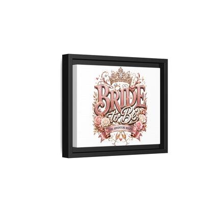 Bride to Be Framed Canvas - 'The Adventure Begins' Bridal Wall Art