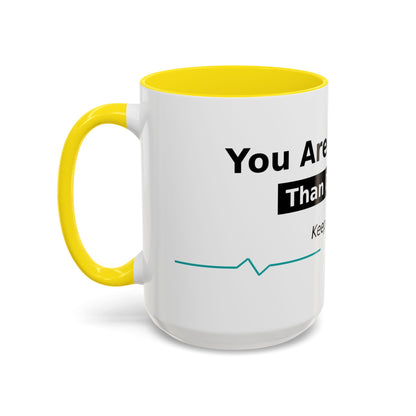 You Are Stronger Than Diabetes Accent Coffee Mug — Keep Fighting Inspirational Tea Cup