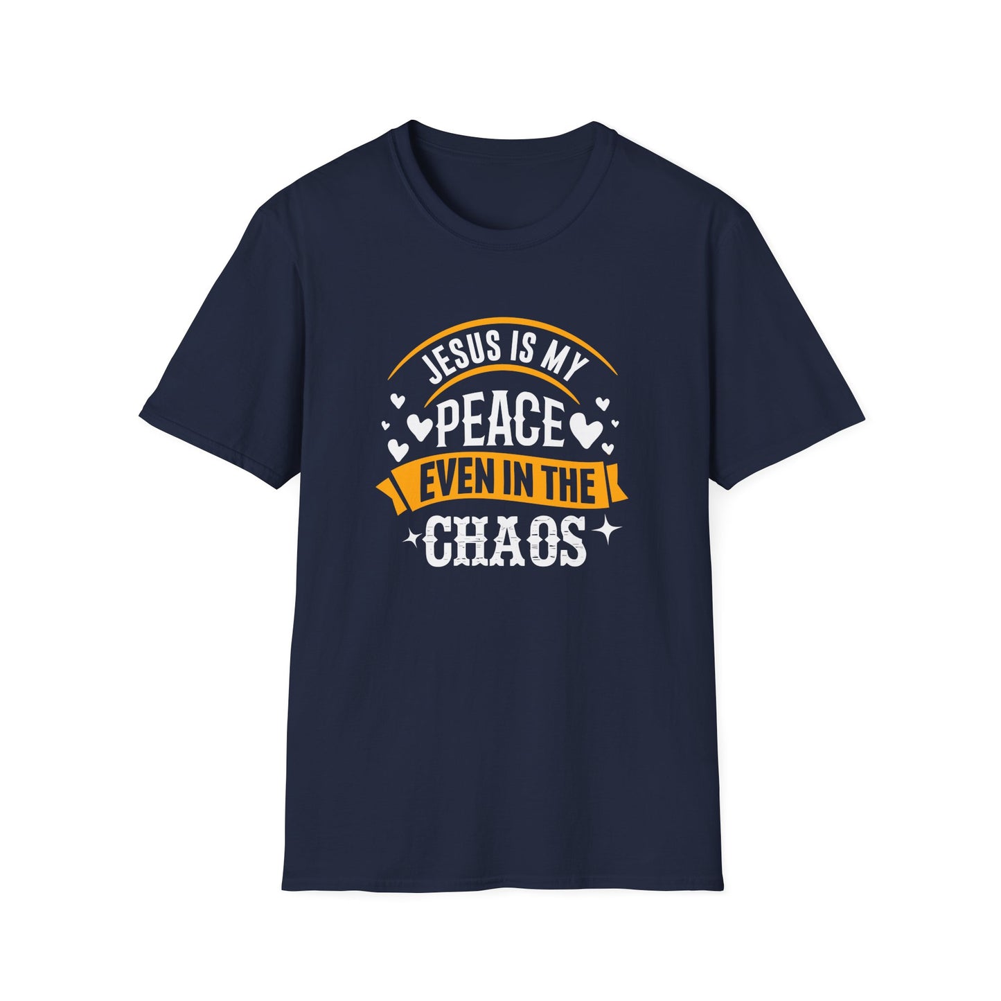 Jesus Is My Peace Even in the Chaos T-Shirt