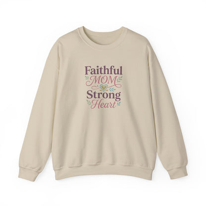 Faithful Mom Strong Heart Sweatshirt