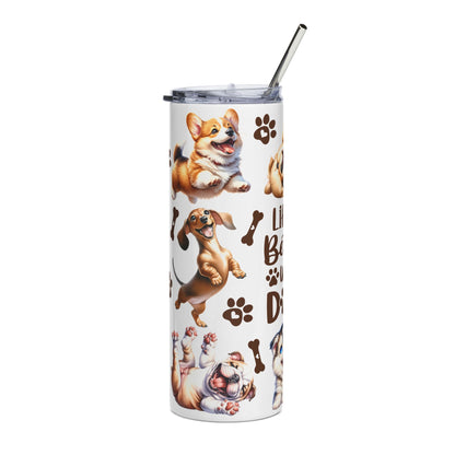 Life Is Better With Dogs 20oz Stainless Tumbler