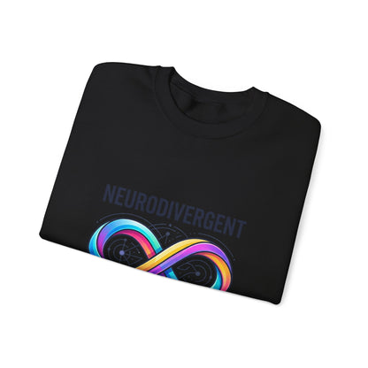 Neurodivergent and Proud Sweatshirt | autistic pride, identity-first