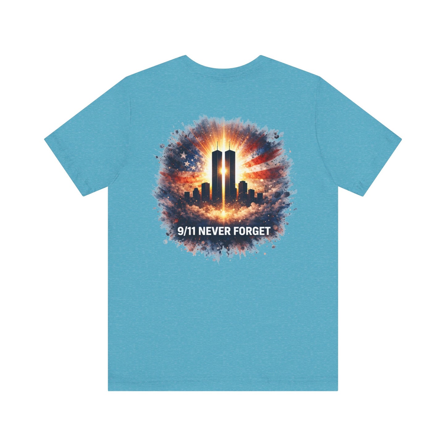 9/11 Never Forget T-Shirt — Twin Towers Tribute Tee