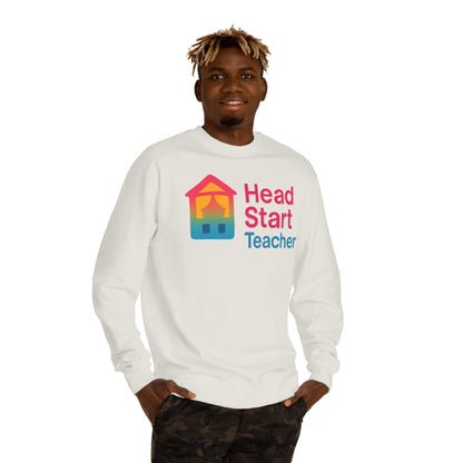 Head Start Teacher Sweatshirt — Preschool Educator Crewneck