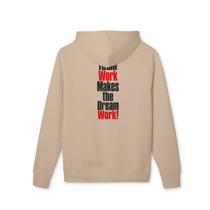 Motivational Hoodie — “Team Work Makes the Dream Work!” Vertical Text