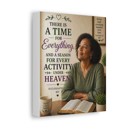 Religious Wall Art Stretched Canvas – "There Is A Time For Everything" Ecclesiastes Inspirational Bible Verse Decor