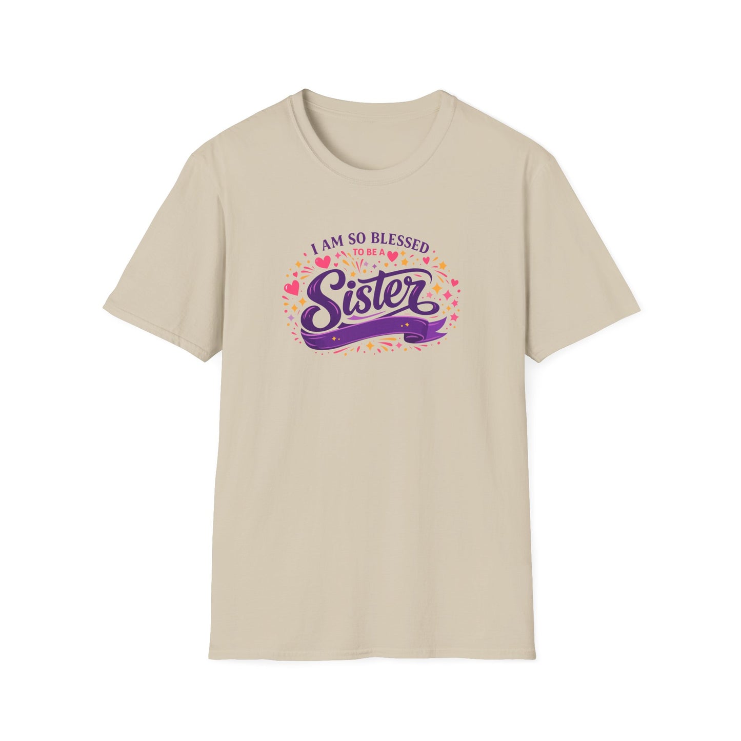 I Am So Blessed to Be a Sister T-Shirt
