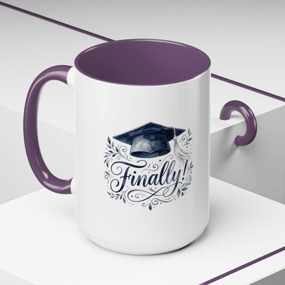 Graduation Coffee Mug — "Finally!" Cap Design (11/15oz)