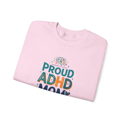 Proud ADHD Mom Crewneck Sweatshirt
