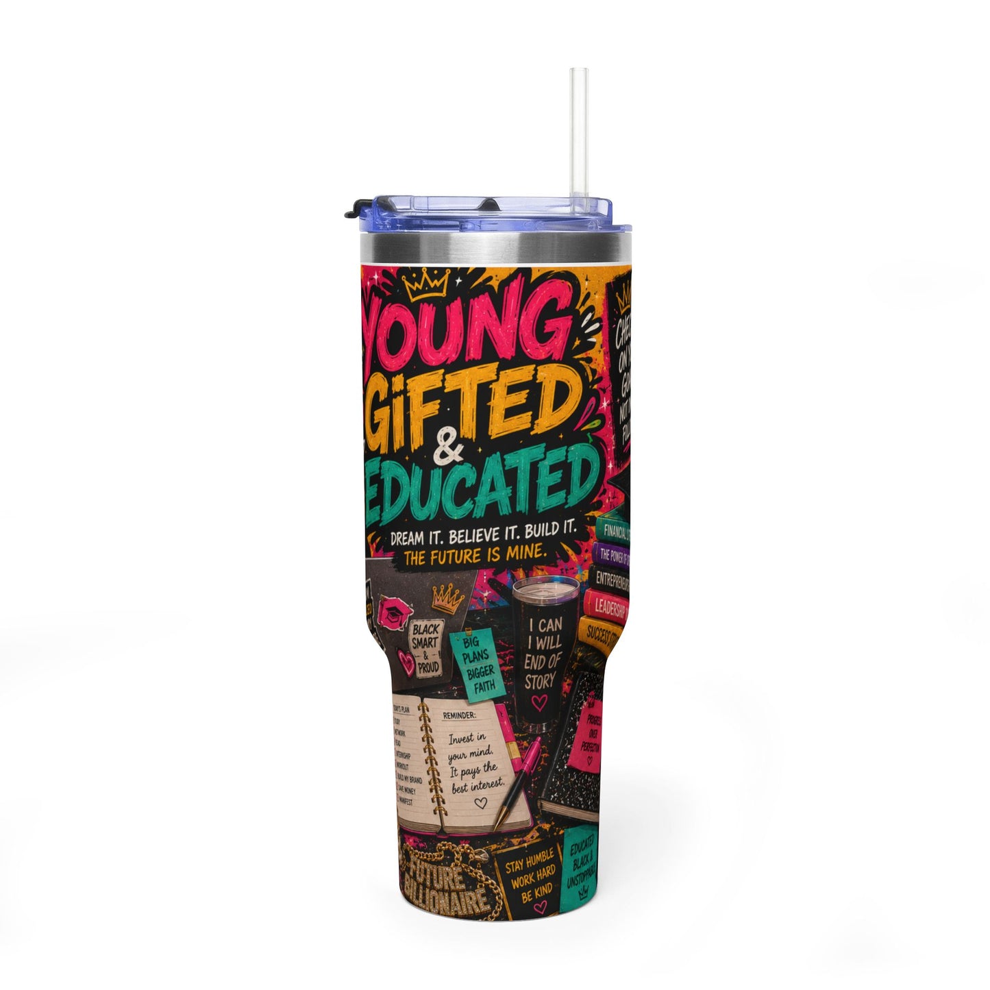 40oz Tumbler - "Young, Gifted & Educated" Inspirational Vacuum Travel Mug