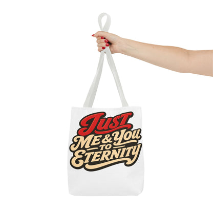 Just Me & You to Eternity Tote Bag — Romantic Script Canvas Tote