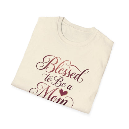 Blessed to Be a Mom T-Shirt