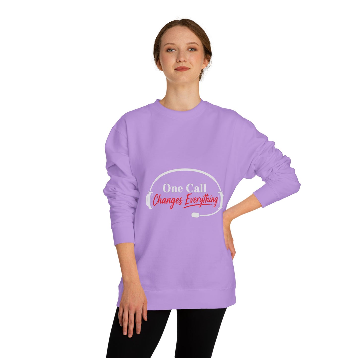 One Call Changes Everything Sweatshirt