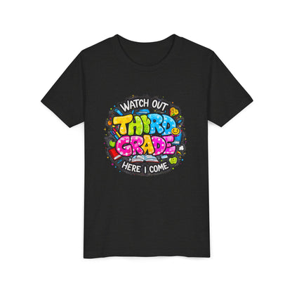 Third Grade Kids T‑Shirt — "Watch Out Third Grade Here I Come" Back-to-School Tee
