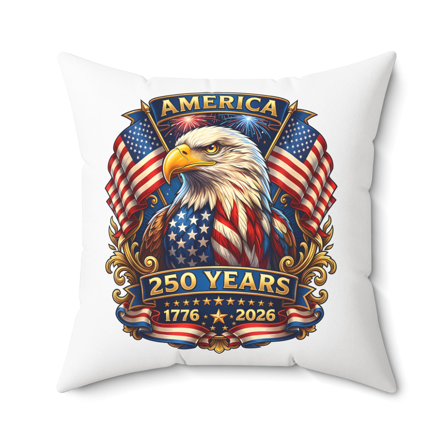 250 Years America Eagle Throw Pillow — Patriotic 1776-2026 Anniversary Decor