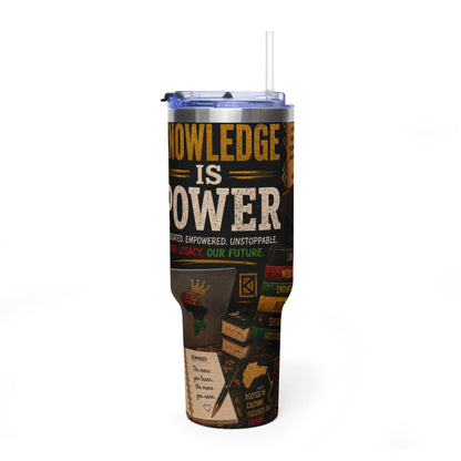 Knowledge Is Power 40oz Vacuum Tumbler
