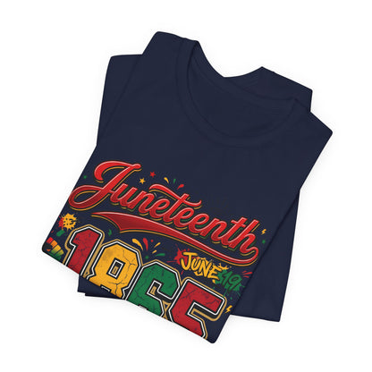 Juneteenth 1865 Celebration Tee — History • Culture • Freedom Graphic T-Shirt