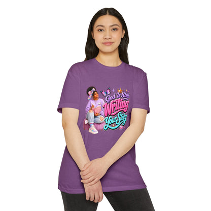 Inspirational T-Shirt — "God Is Still Writing Your Story" Inspirational Faith Graphic Tee