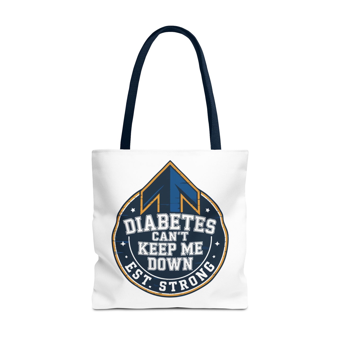 Diabetes Can't Keep Me Down Tote Bag — Inspirational Diabetes Awareness Shopper