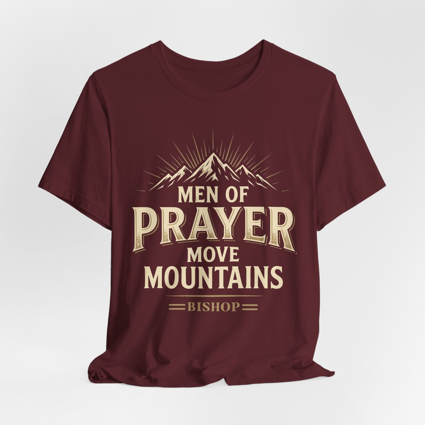 Men of Prayer Move Mountains T‑Shirt