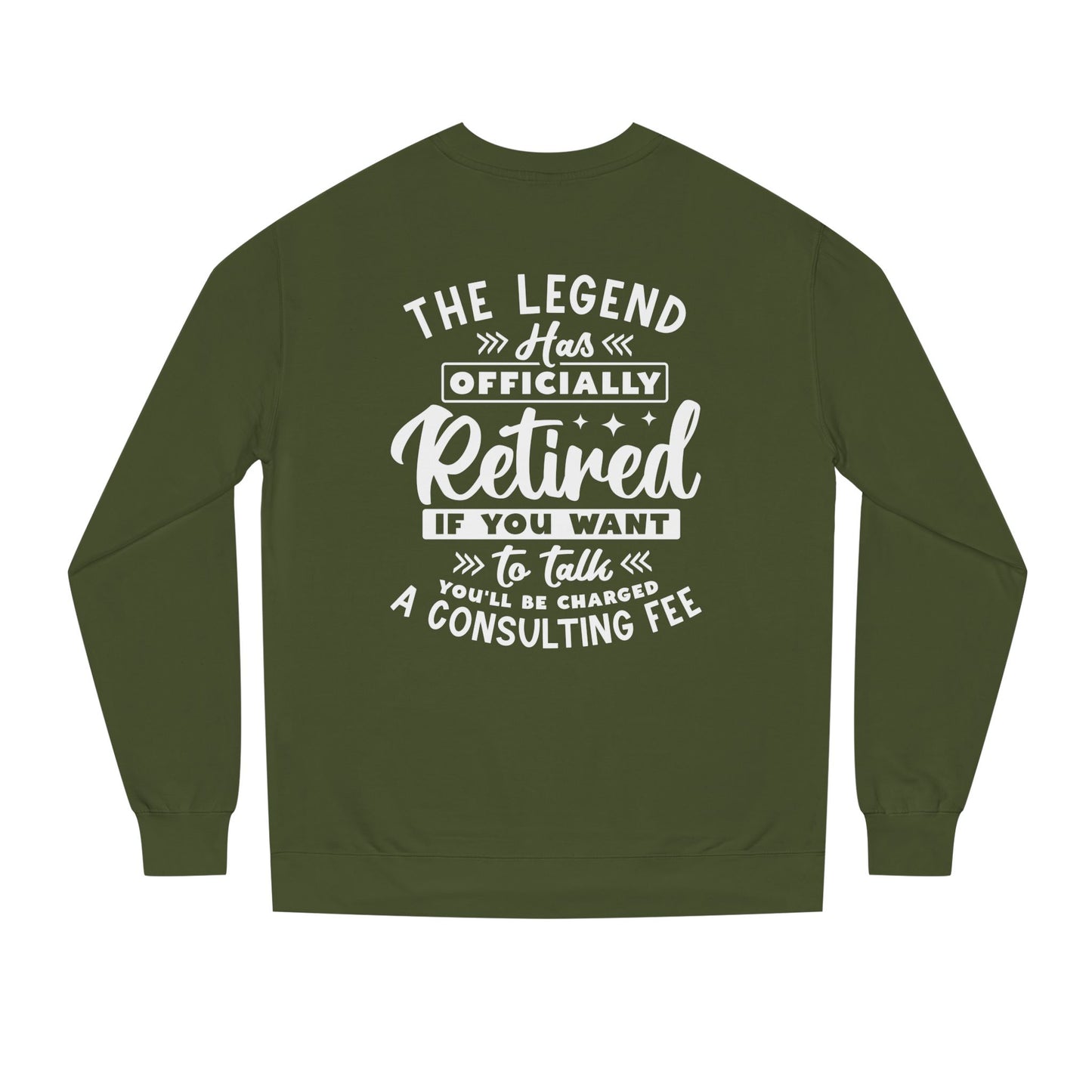 Retired Legend Sweatshirt — "The Legend Has Officially Retired" Retirement Gift