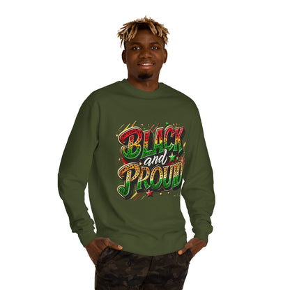Black and Proud Crewneck Sweatshirt — Afrocentric Pride Graphic