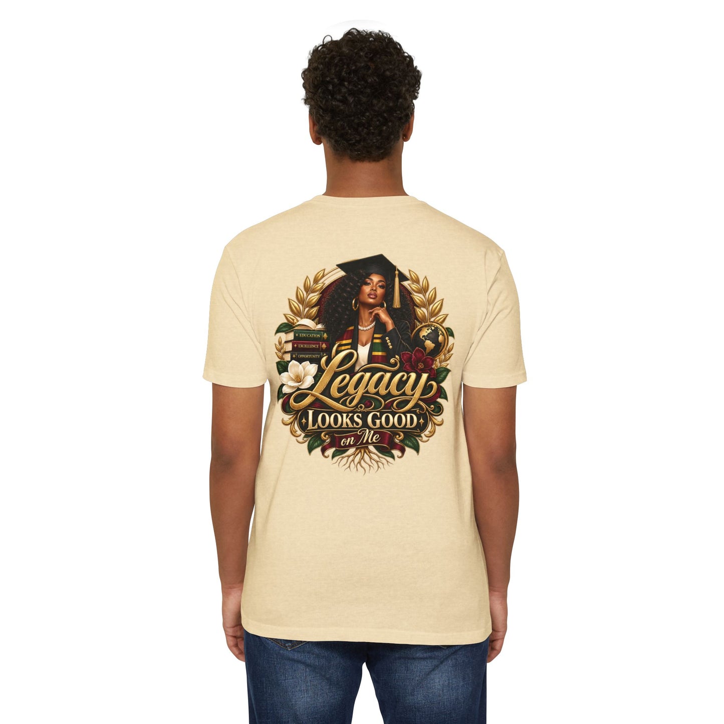 Legacy Looks Good On Me Graduation T‑Shirt