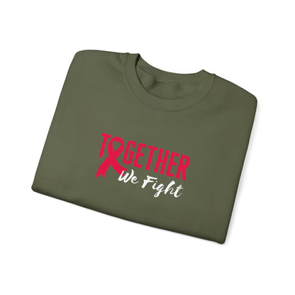 "Together We Fight" Sweatshirt