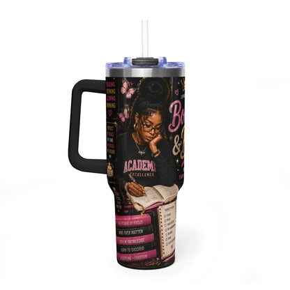 Booked & Busy 40oz Vacuum Tumbler — Motivational Study Coffee Cup