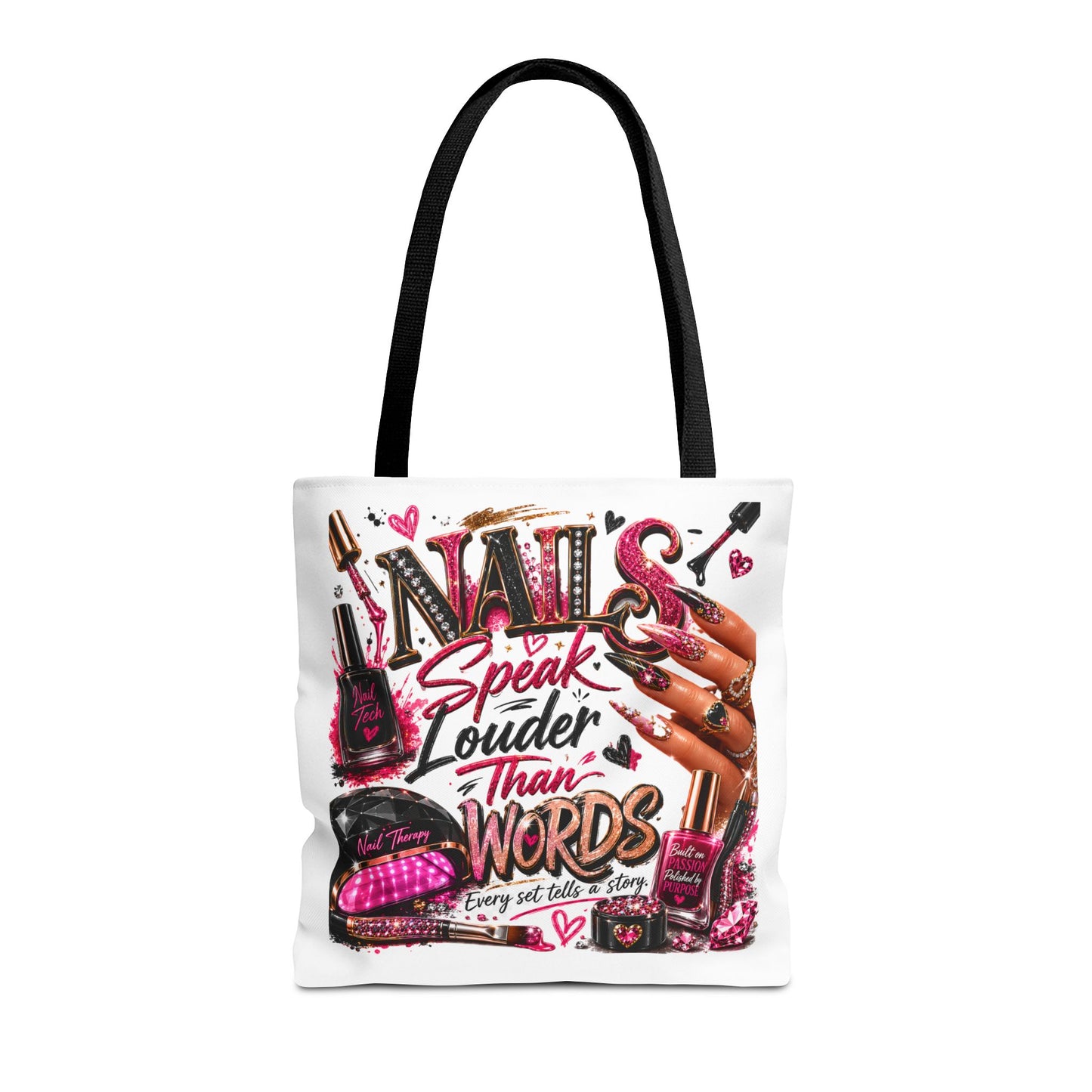 Nails Speak Louder Than Words Tote Bag