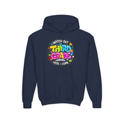 Third Grade Hoodie — "Watch Out Third Grade Here I Come" Kids Back-to-School Sweatshirt