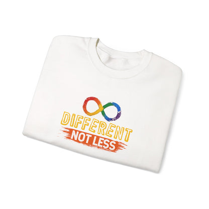 "Different Not Less" Sweatshirt