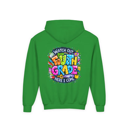 Fourth Grade Hoodie - "Watch Out Fourth Grade Here I Come" Colorful Back-to-School Kids Sweatshirt